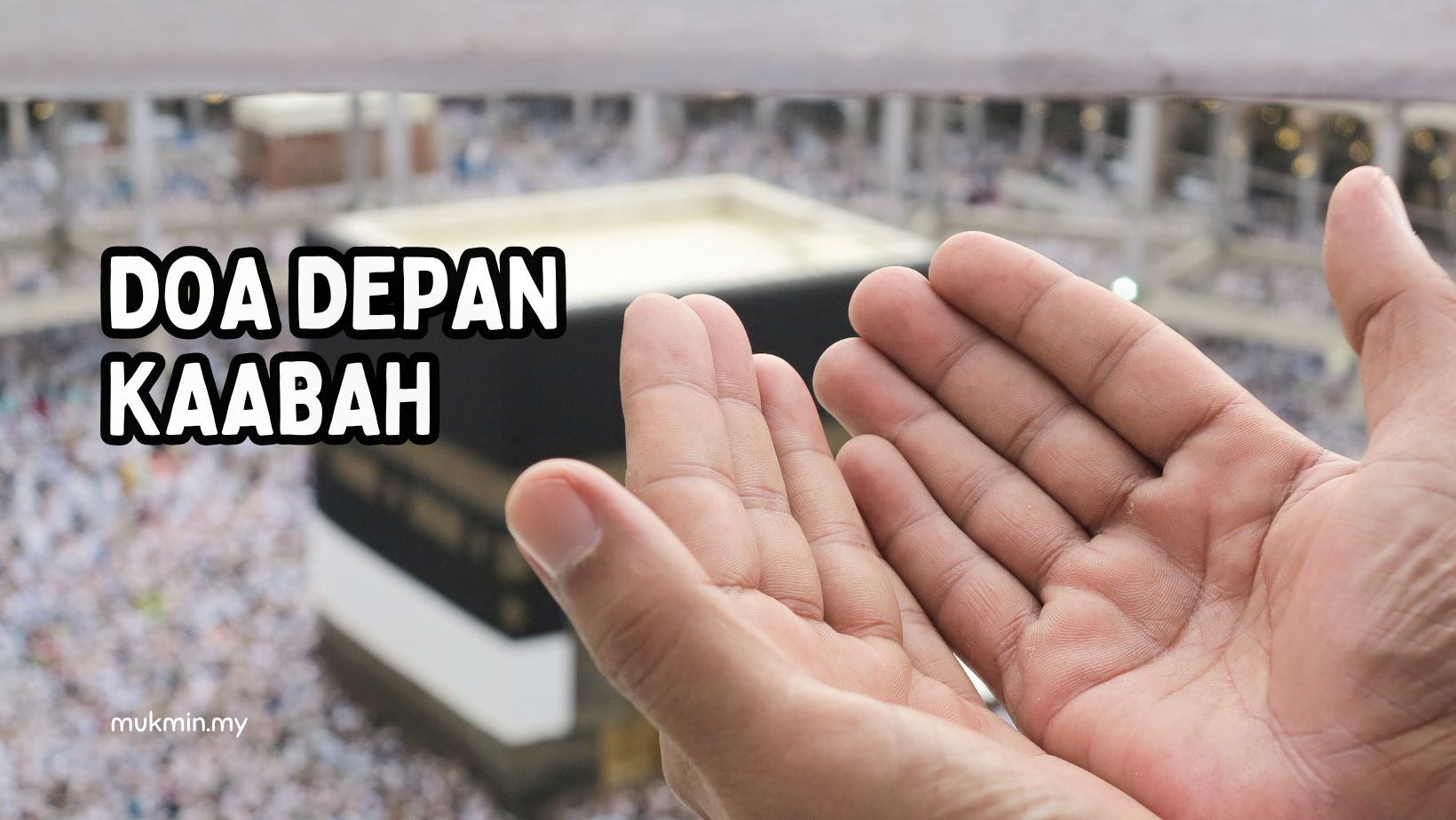 Doa Depan Kaabah