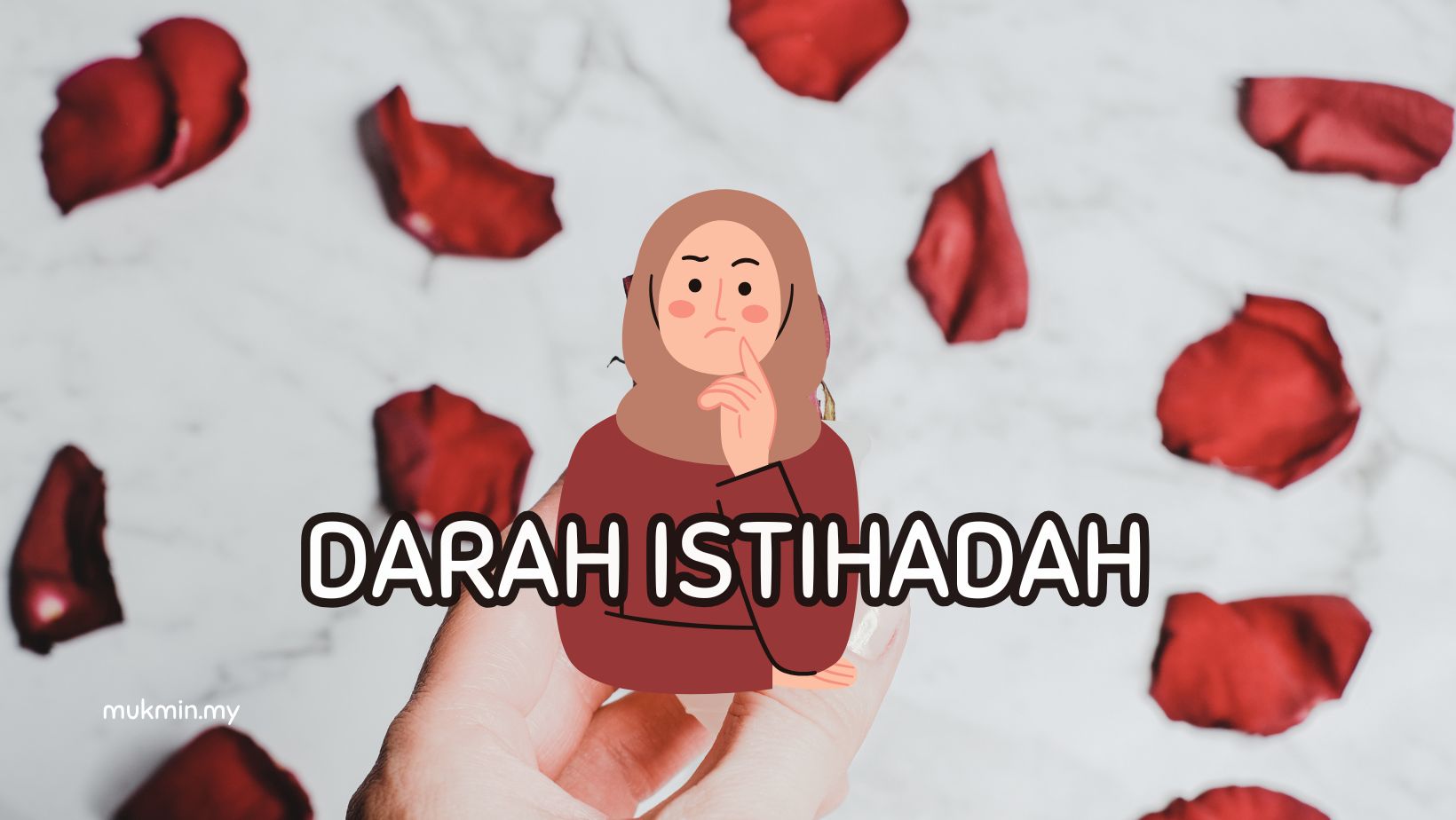 Darah Istihadah : Maksud, Tanda, Cara Bezakan & Hukum Ibadah