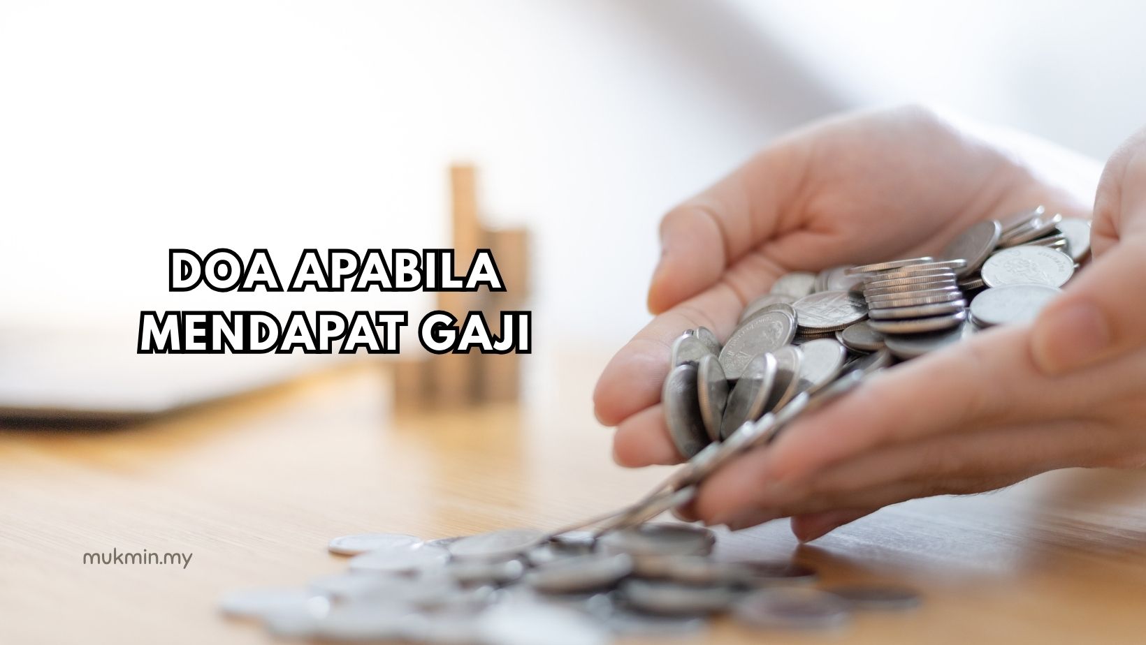 Doa Apabila Mendapat Gaji