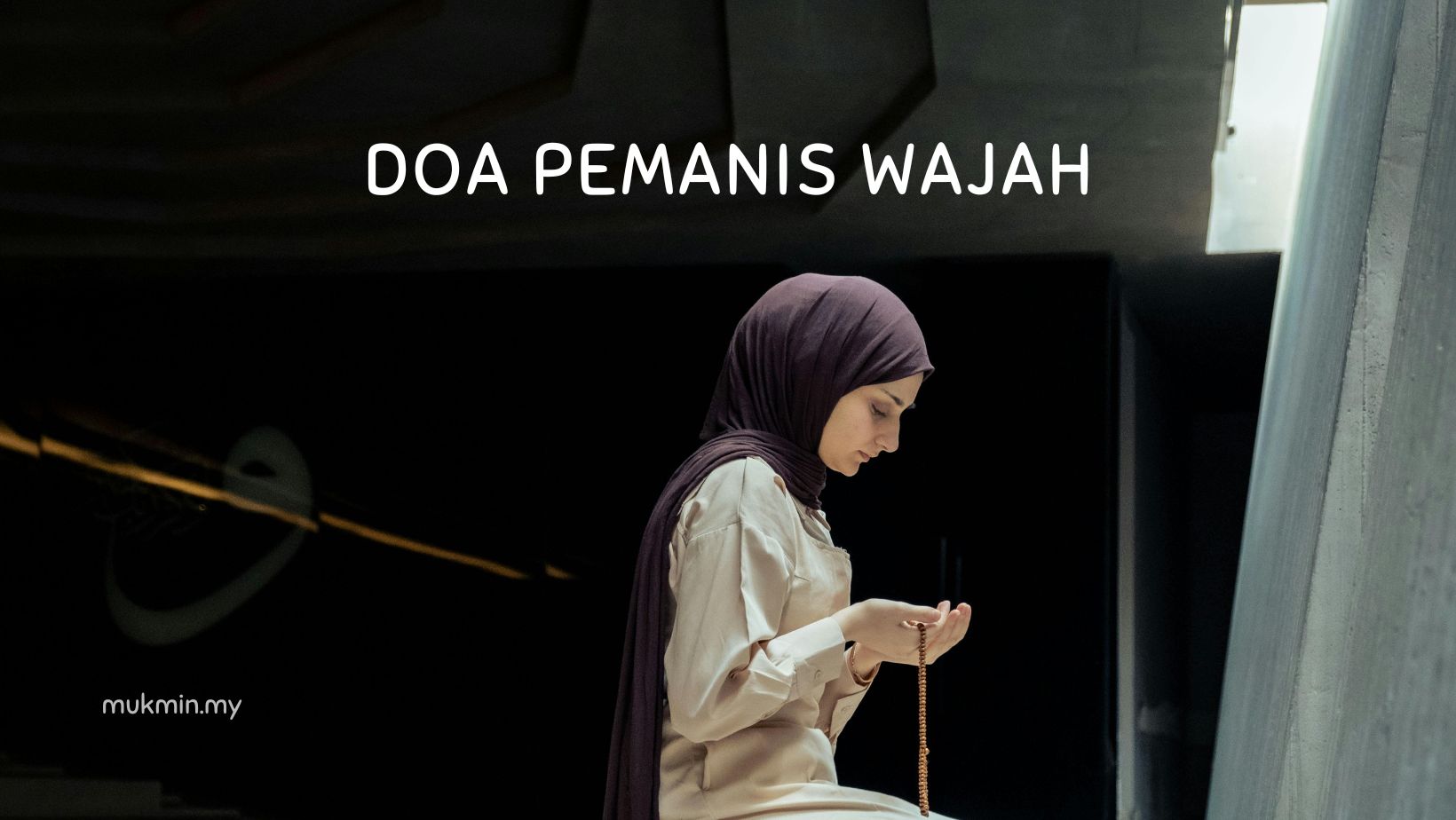 Doa Pemanis Wajah