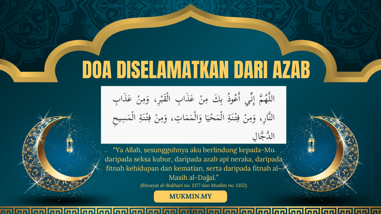 Doa Memohon Diselamatkan Dari Azab