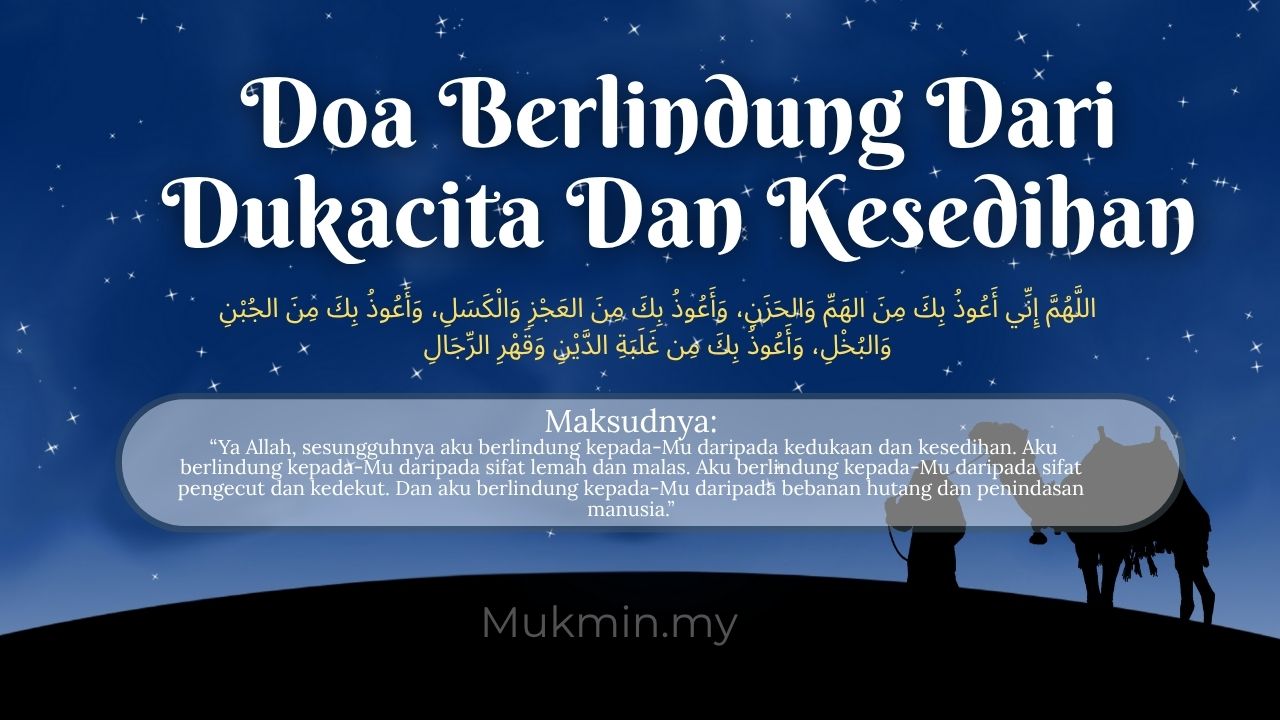 Doa Berlindung Dari Dukacita Dan Kesedihan
