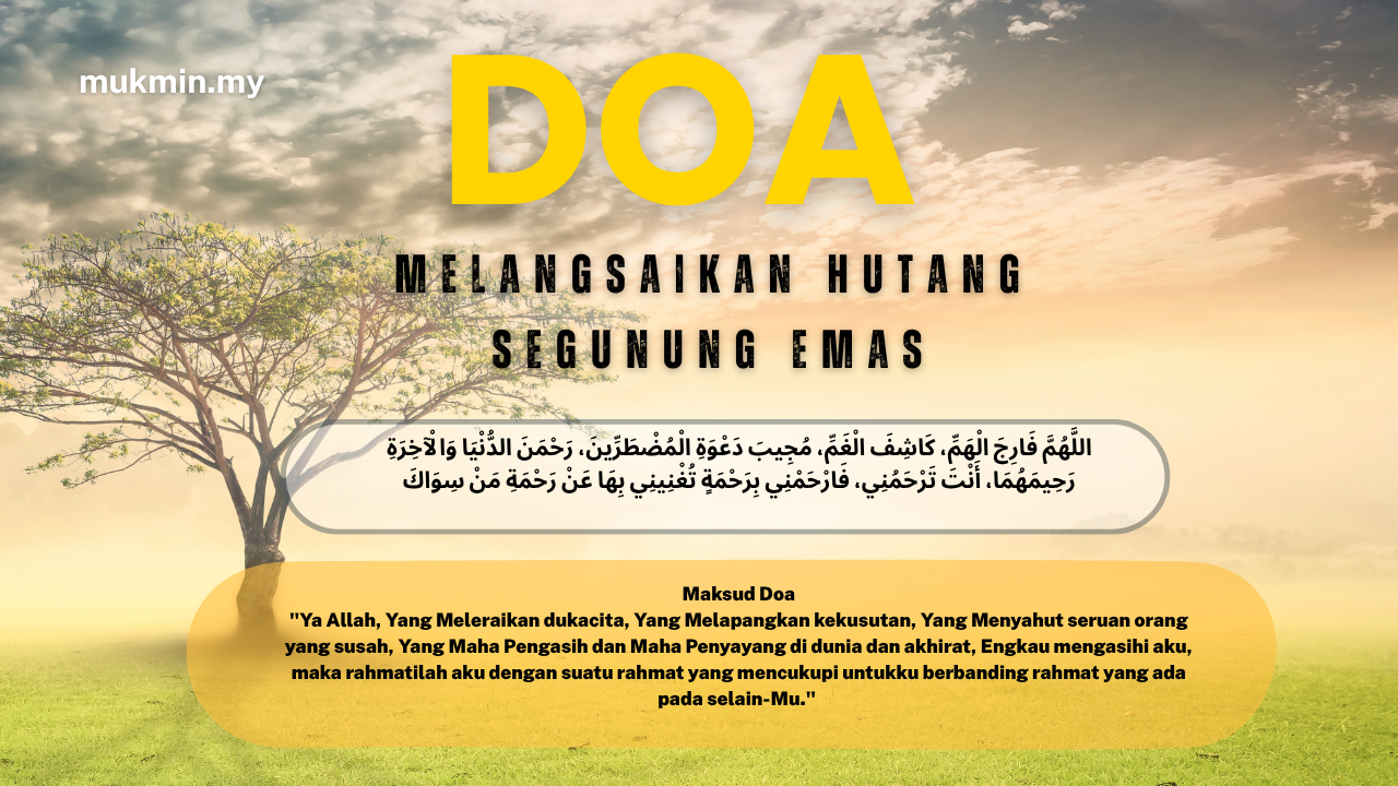 Doa melangsaikan hutang segunung emas