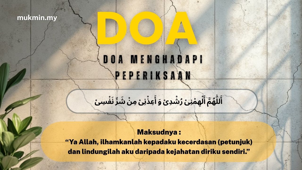 Doa Menghadapi Peperiksaan